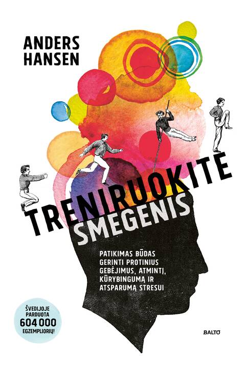 Švietėjas: žinomas švedų psichiatras Andersas Hansenas savo bestseleriuose analizuoja koronaviruso krizės elgseną.
