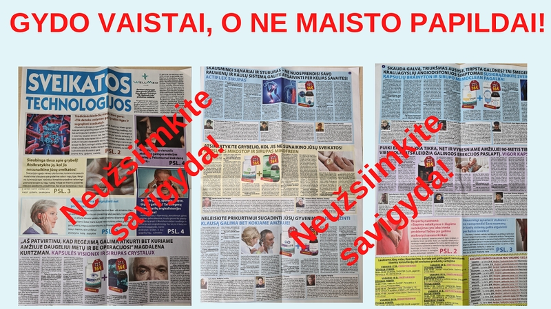 Ragina neapsigauti: ligas gydo vaistai, o ne maisto papildai