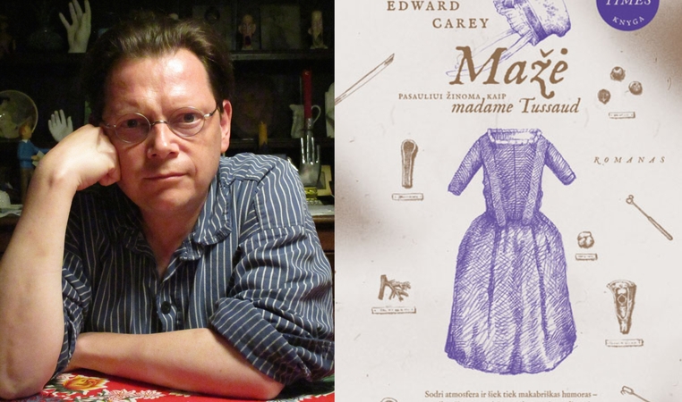 Lietuvoje gyvenęs dramaturgas E. Carey istoriją apie Madame Tussauds rašė 15 metų