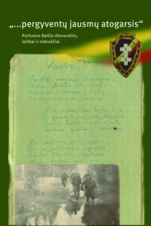 Peršautas partizano Balčio dienoraštis